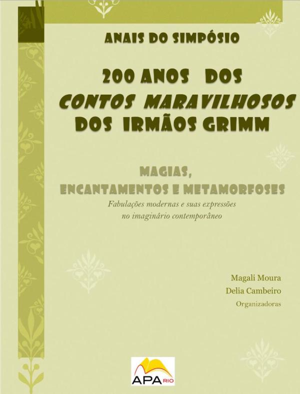 Anais do Simpósio: 200 anos dos contos maravilhosos dos irmãos Grimm