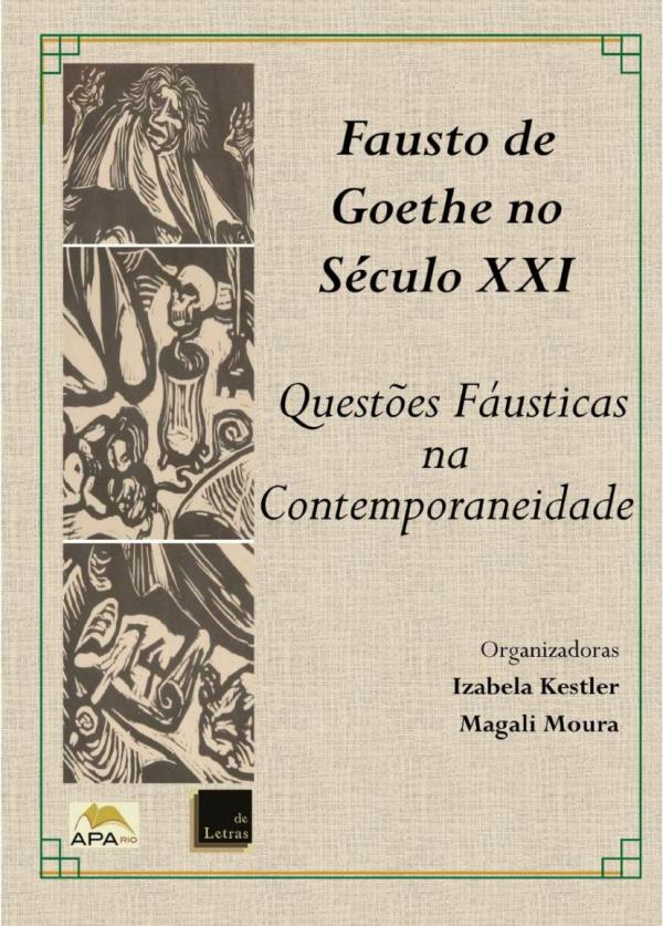 Fausto de Goethe no século XXI: Questões Fáusticas na Contemporaneidade